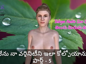 Witness me lose my virginity in this Telugu audio fucky-fucky - Part five